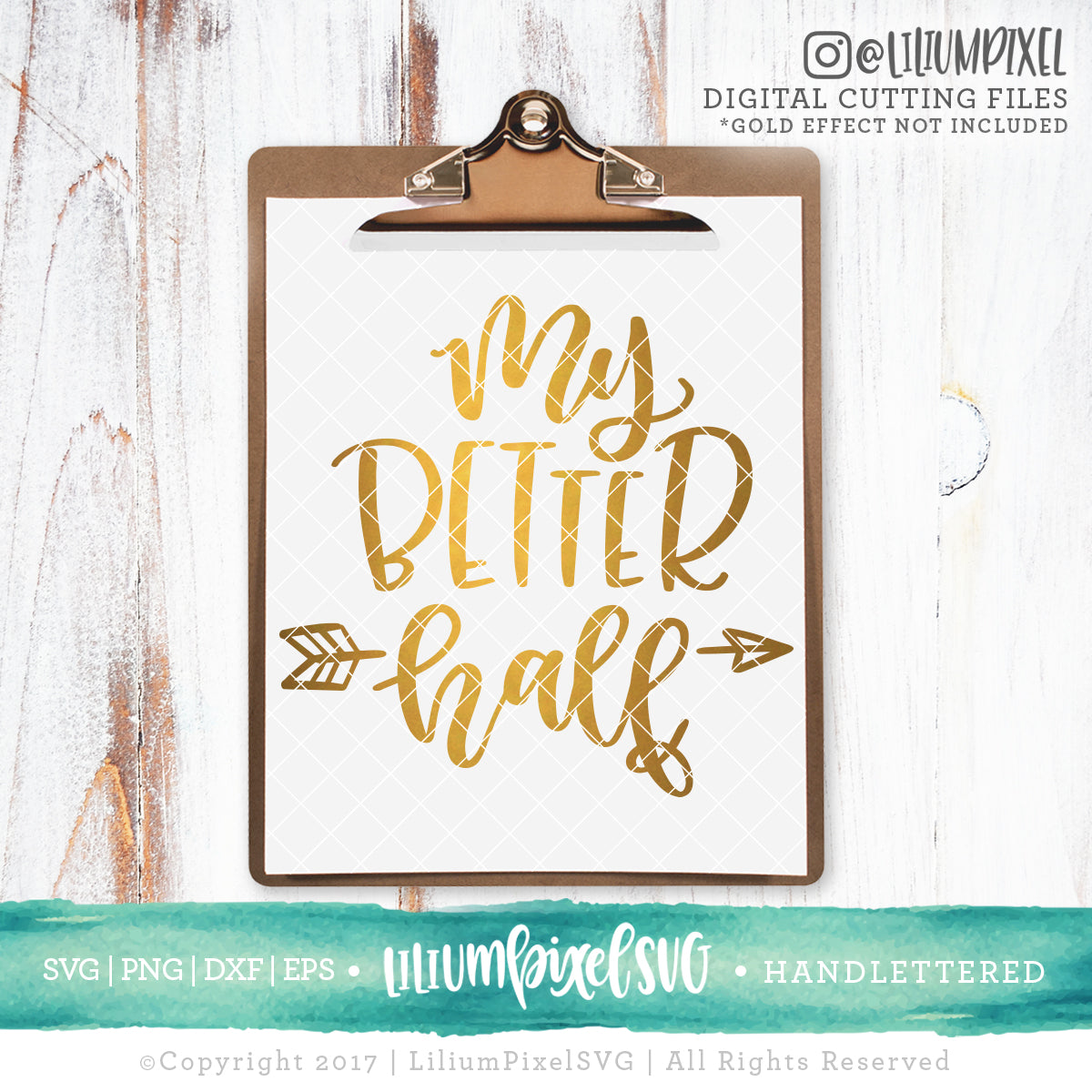 My Better Half - SVG PNG DXF EPS Cut File • Silhouette • Cricut • More