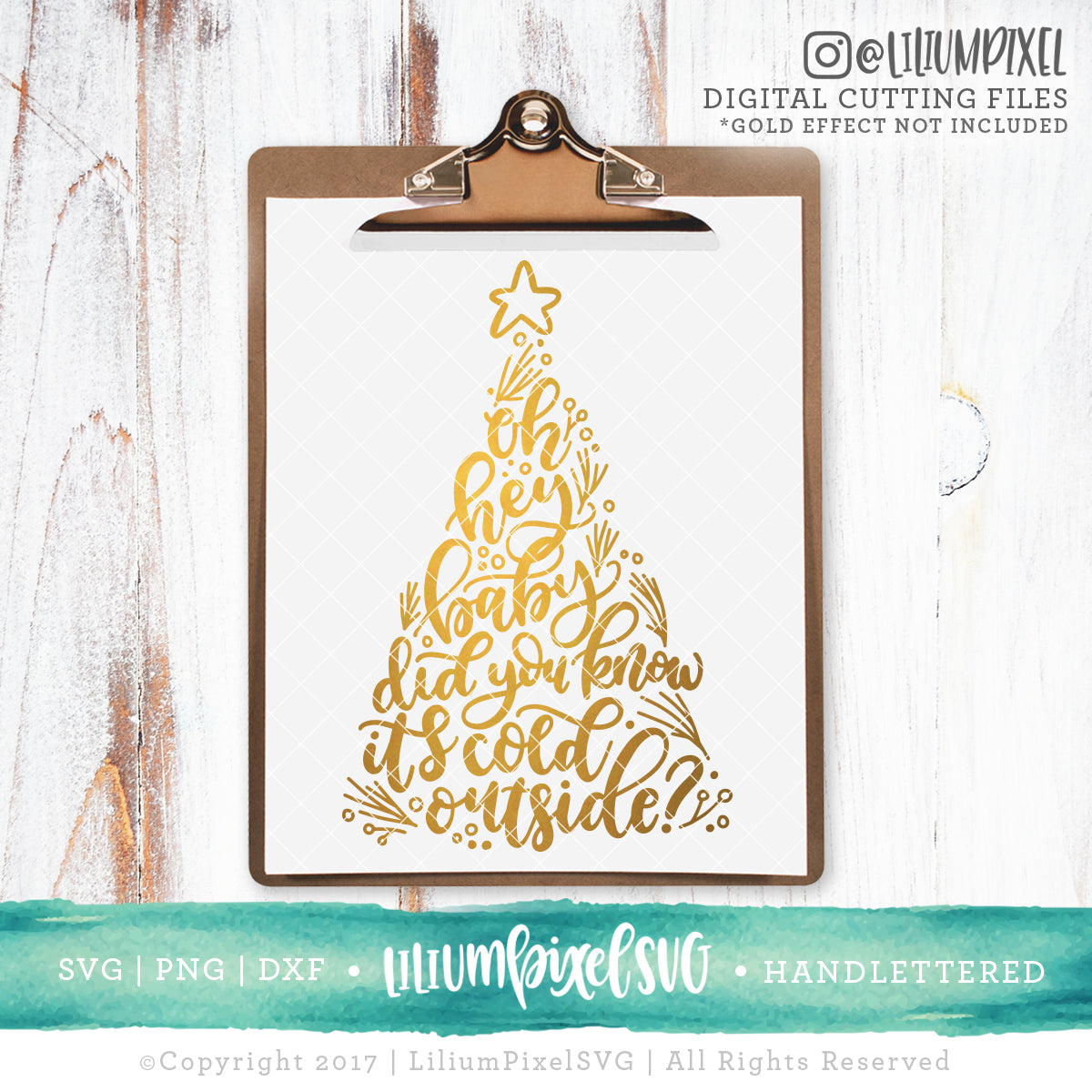 Baby Its Cold Outside Christmas Tree - SVG PNG DXF EPS Cut File • Silhouette • Cricut • More