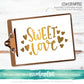 Sweet Love - SVG PNG DXF EPS Cut File • Silhouette • Cricut • More